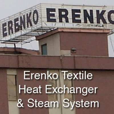 Erenko Textile Insulate Heat Exchanger and Steam System